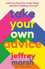 Buy Take Your Own Advice