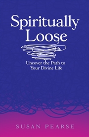 Buy Spiritually Loose