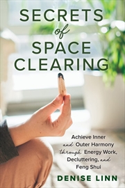 Buy Secrets of Space Clearing