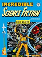 Buy EC Archives: Incredible Science Fiction