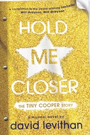 Buy Hold Me Closer: The Tiny Cooper Story