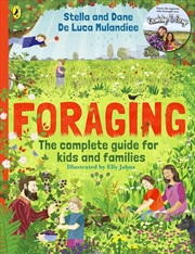 Buy Foraging: The Complete Guide for Kids and Families!