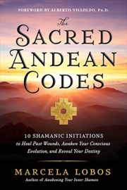 Buy Sacred Andean Codes