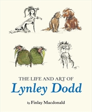 Buy Life and Art of Lynley Dodd