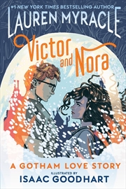 Buy Victor and Nora: A Gotham Love Story