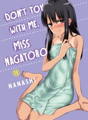 Buy Don't Toy With Me Miss Nagatoro 15