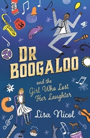 Buy Dr Boogaloo and The Girl Who Lost Her Laughter