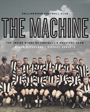 Buy Machine: The Inside Story of Football's Greatest Team