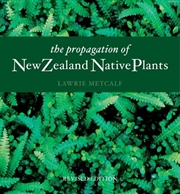 Buy Propagation Of New Zealand Native Plants