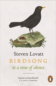 Buy Birdsong in a Time of Silence