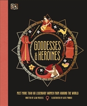 Buy Goddesses and Heroines