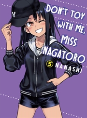 Buy Don't Toy With Me Miss Nagatoro 5