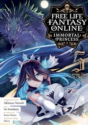 Buy Free Life Fantasy Online: Immortal Princess (Manga) Vol. 5