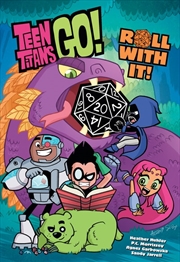 Buy Teen Titans Go! Roll With It Book 1