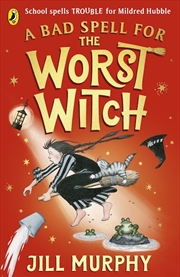 Buy Bad Spell for the Worst Witch