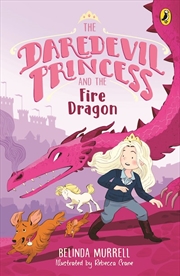 Buy Daredevil Princess and the Fire Dragon (Book 3)