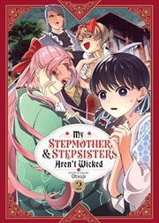 Buy My Stepmother and Stepsisters Aren't Wicked Vol. 2