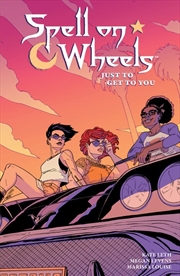 Buy Spell on Wheels Vol 2: Just to Get to You