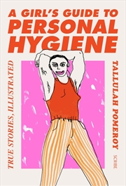 Buy Girl's Guide to Personal Hygiene