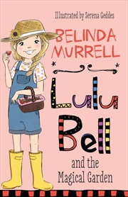 Buy Lulu Bell and the Magical Garden