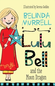 Buy Lulu Bell and the Moon Dragon