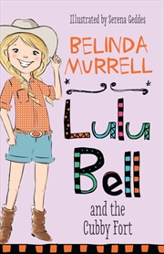 Buy Lulu Bell and the Cubby Fort