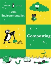 Buy Puffin Little Environmentalist: Composting