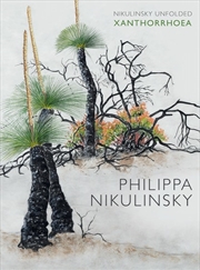 Buy Nikulinsky Unfolded: Xanthorrhoea