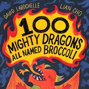 Buy 100 Mighty Dragons All Named Broccoli