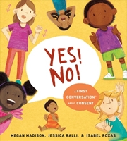 Buy Yes! No!: A First Conversation About Consent