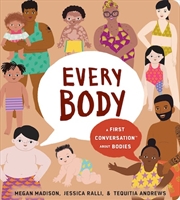 Buy Every Body: A First Conversation About Bodies