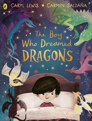 Buy Boy Who Dreamed Dragons