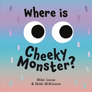 Buy Where is Cheeky Monster?