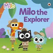 Buy Milo: Milo the Explorer