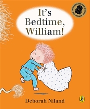 Buy It's Bedtime William