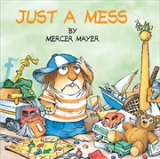 Buy Just a Mess (Little Critter)