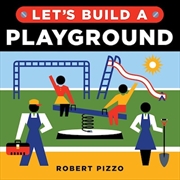 Buy Let's Build a Playground