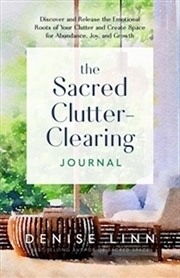 Buy Sacred Clutter-Clearing Journal; The