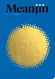 Buy Meanjin Vol 82 No 4