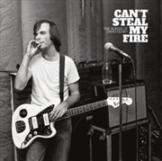 Buy Can'T Steal My Fire: The Songs