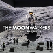 Buy The Moonwalkers Original Music By Anne Nikitin