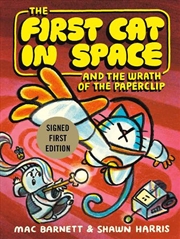 Buy The First Cat In Space And The Wrath Of The Paperclip