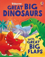 Buy Great Big Dinosaurs (with great big flaps)