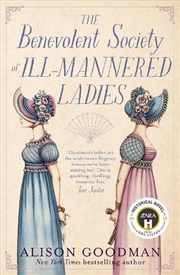 Buy The Benevolent Society Of Ill-Mannered Ladies