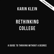 Buy Rethinking College