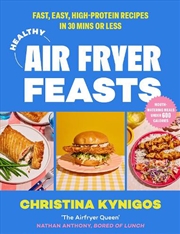 Buy Healthy Air Fryer Feasts