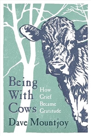 Buy Being With Cows