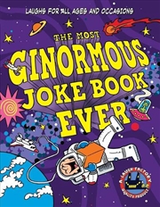 Buy The Most Ginormous Joke Book In The Universe