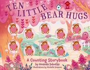 Buy Ten Little Bear Hugs