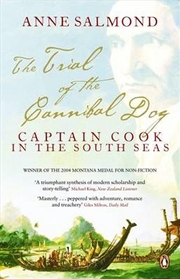 Buy Trial of the Cannibal Dog: Captain Cook in the South Seas